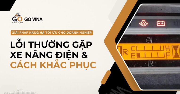 govina-loi-xe-nang-dien-thuong-gap