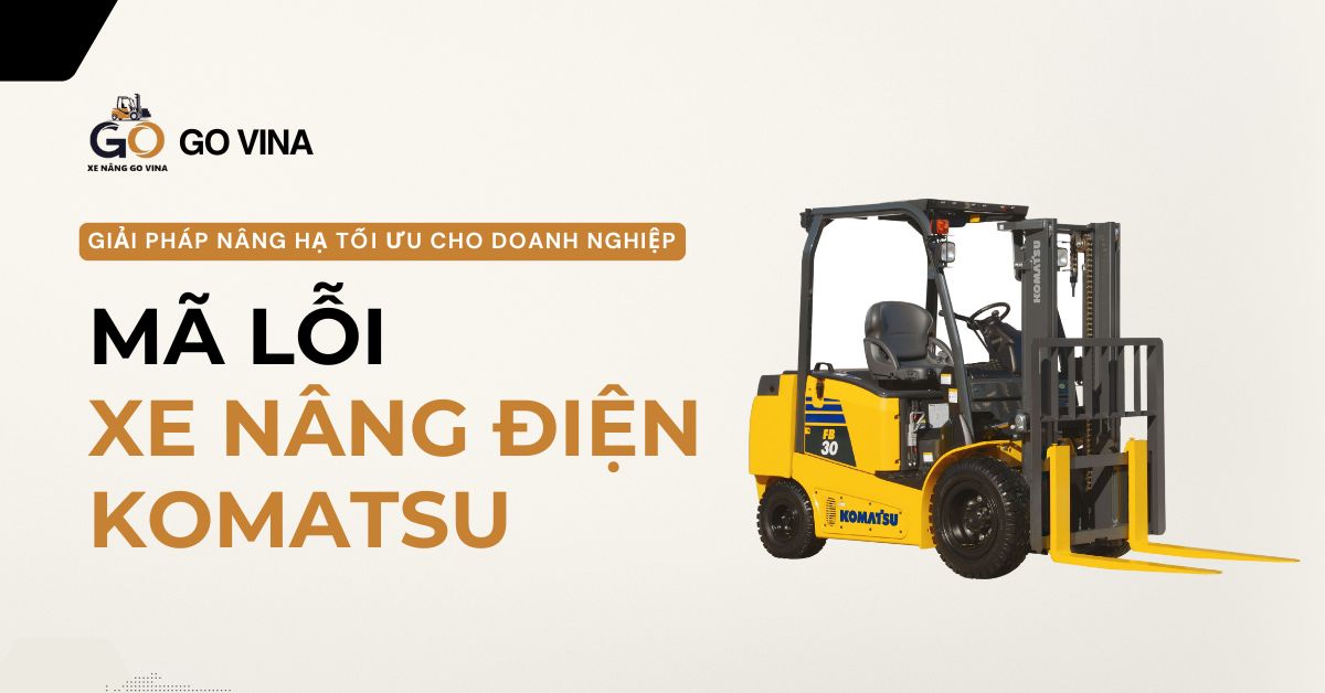 govina-ma-loi-xe-nang-dien-komatsu