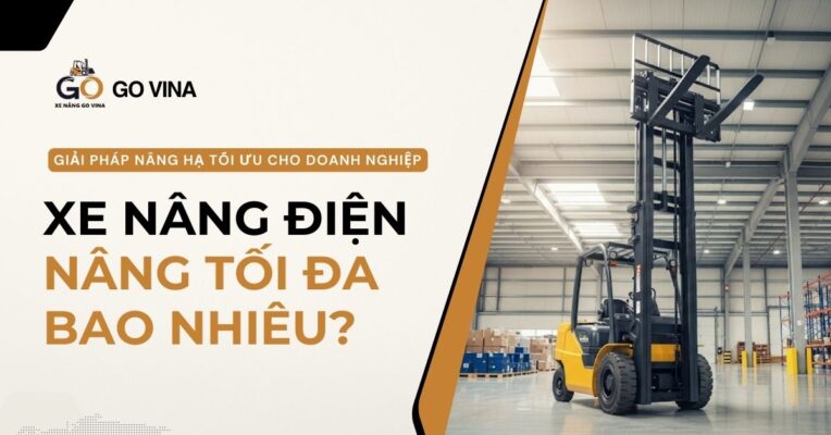 govina-chieu-cao-nang-cua-xe-nang-dien